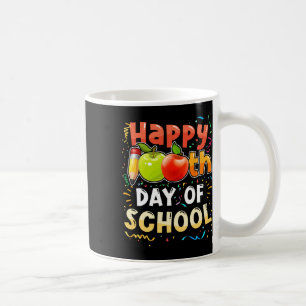 Happy 100th Day Of School 100 Days Of School Teach Coffee Mug