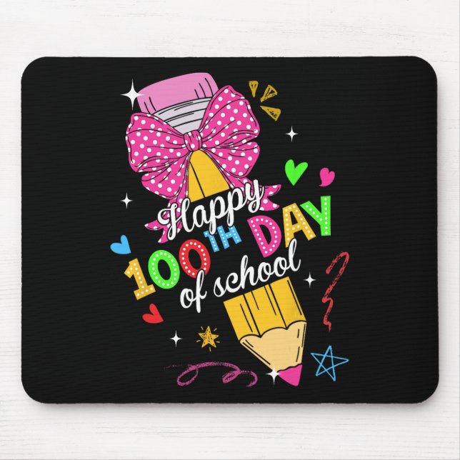 Happy 100th Day Of School 100 Days Of School Teach Mouse Pad (Front)