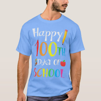 Happy 100th Day Of School 100 Days Smarter Gift T-Shirt