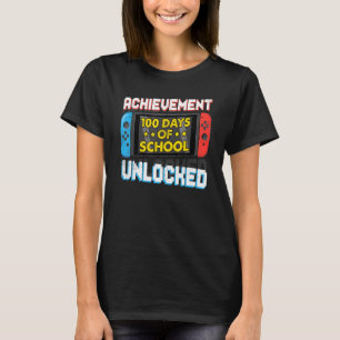 Happy 100th Day Of School Achievement Unlocked Vid T-Shirt