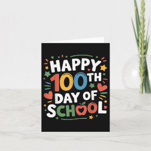 Happy 100th Day Of School Colourful 100 Days Smart Card