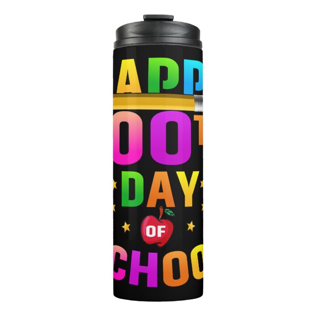 Happy 100th Day of School For Teachers & Students Thermal Tumbler (Front)