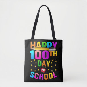 Happy 100th Day of School For Teachers & Students Tote Bag