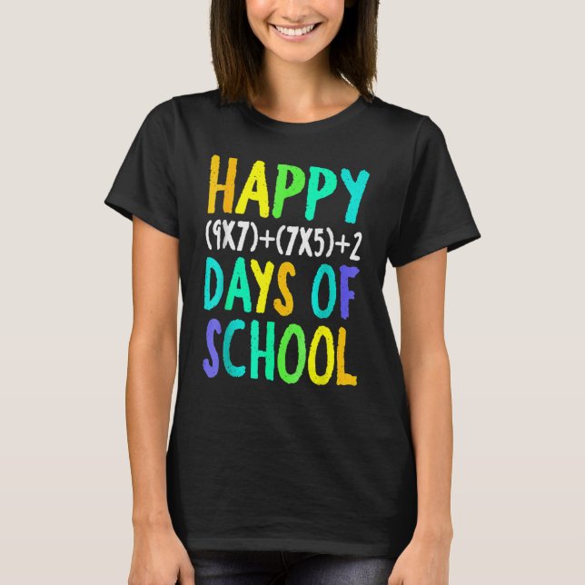 Happy 100th Day Of School Funny Math Formula Teach T-Shirt (Front)