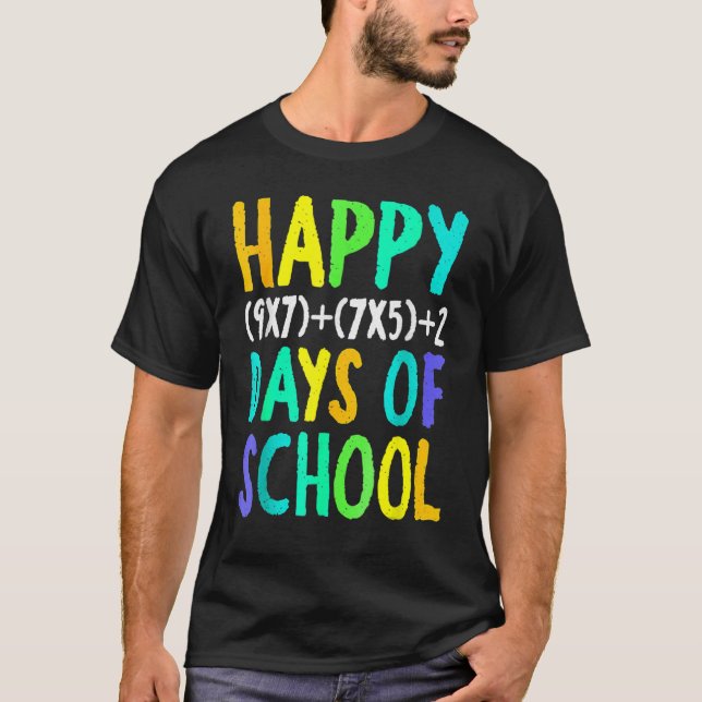 Happy 100th Day Of School Funny Math Formula Teach T-Shirt (Front)