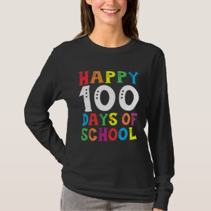 Happy 100th Day of School Gift 100 Day Teacher Stu T-Shirt