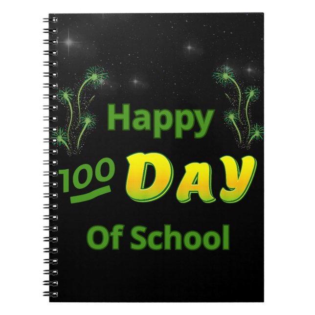 Happy 100th Day of School Glow Notebook (Front)