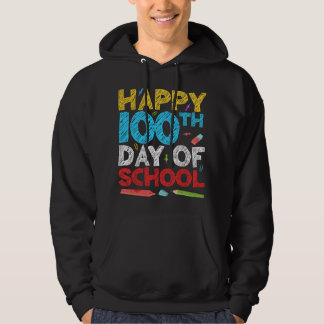 Happy 100th Day Of School Hoodie