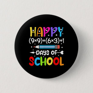 Happy 100th Day Of School Kids 100 Days Smarter Ma 6 Cm Round Badge