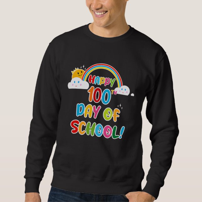 Happy 100th Day of School Rainbow Teachers Kids Ch Sweatshirt (Front)