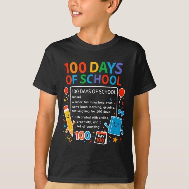 Happy 100th Day Of School Student Design, 100 Days T-Shirt (Front)