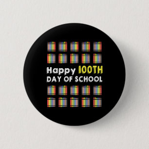 Happy 100th Day Of School Student Fun 100 Days Of  6 Cm Round Badge