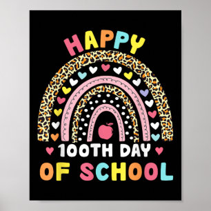 Happy 100th Day Of School Student Kids 100 Days Ra Poster