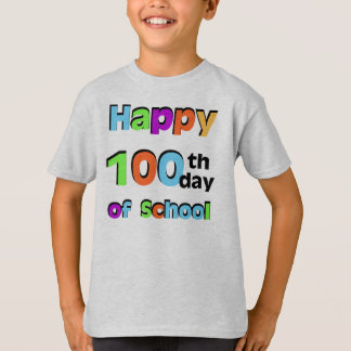 Happy 100th Day of School T-Shirt