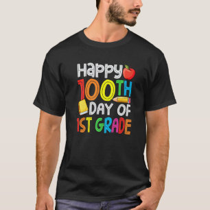 Happy 100th Day of School Teacher 100 Days Smarter T-Shirt