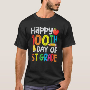 Happy 100th Day of School Teacher 100 Days Smarter T-Shirt