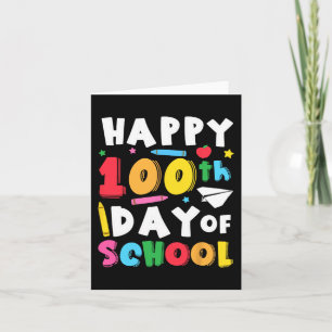 Happy 100th Day Of School Teacher Kids 100 Days Ki Card