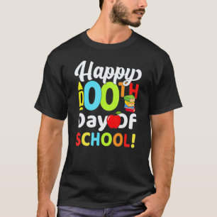 Happy 100th Day Of School Teacher Kids Child Happy T-Shirt