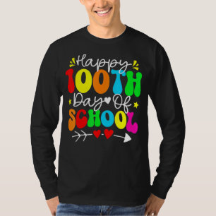 Happy 100th Day Of School Teacher Kids Happy 100 D T-Shirt