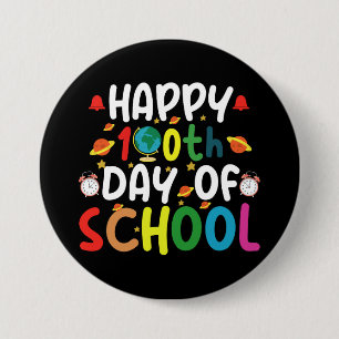 Happy 100th Day of School Teacher Student 7.5 Cm Round Badge