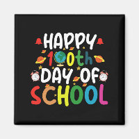 Happy 100th Day of School Teacher Student