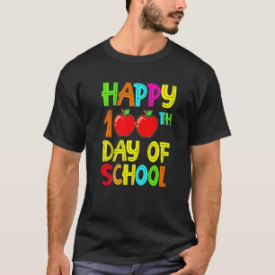 Happy 100th Day of School Teachers 100 Days 2022 T-Shirt