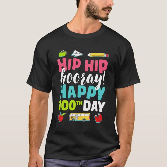 Happy 100Th Day Of School Teachers 100 Days T-Shirt (Front)