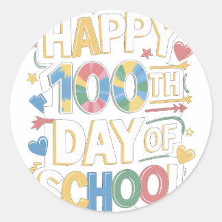 Happy 100th Day Of School Tie Dye Rainbow 100 Days Classic Round Sticker