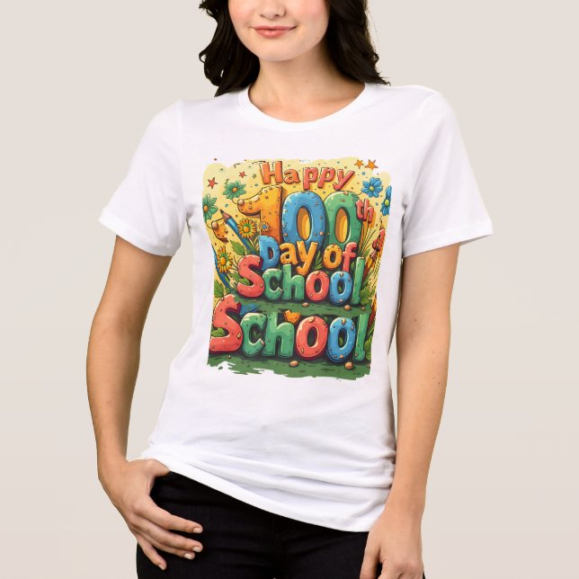 happy 100th day of school Tri-Blend shirt (Front)
