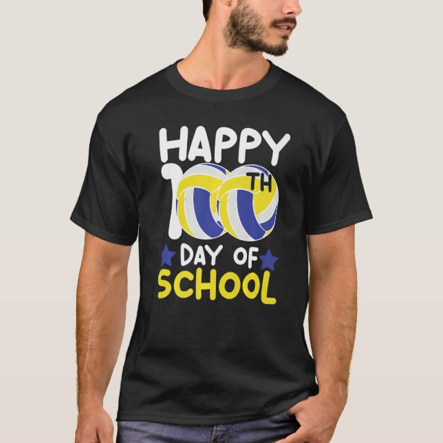 Happy 100th Day Of School volleyball 100 days of s T-Shirt (Front)
