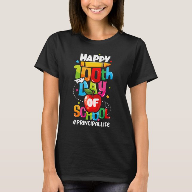 Happy 100th Days Of School Principal T-Shirt (Front)