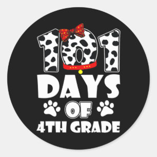 Happy 101 Days School 4th Grade Dog 100 Days Smart Classic Round Sticker