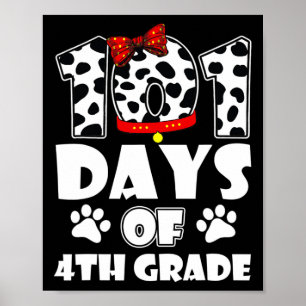 Happy 101 Days School 4th Grade Dog 100 Days Smart Poster