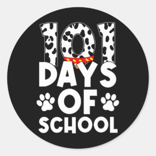 Happy 101 Days School Dog Lover Student Or Teacher Classic Round Sticker