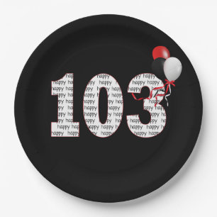 Happy 103rd Birthday On Black Paper Plate