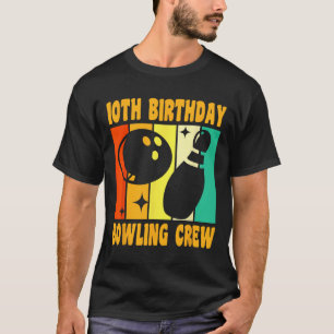 Happy 10 Birthday 10 Year Old Vintage Bowling 10th T-Shirt