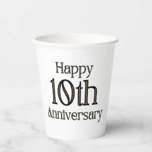 Happy 10th Anniversary Paper Cups