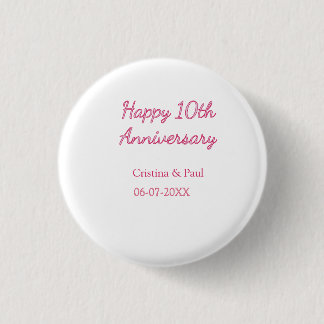 Happy 10th anniversary simple minimal wedding name 3 cm round badge