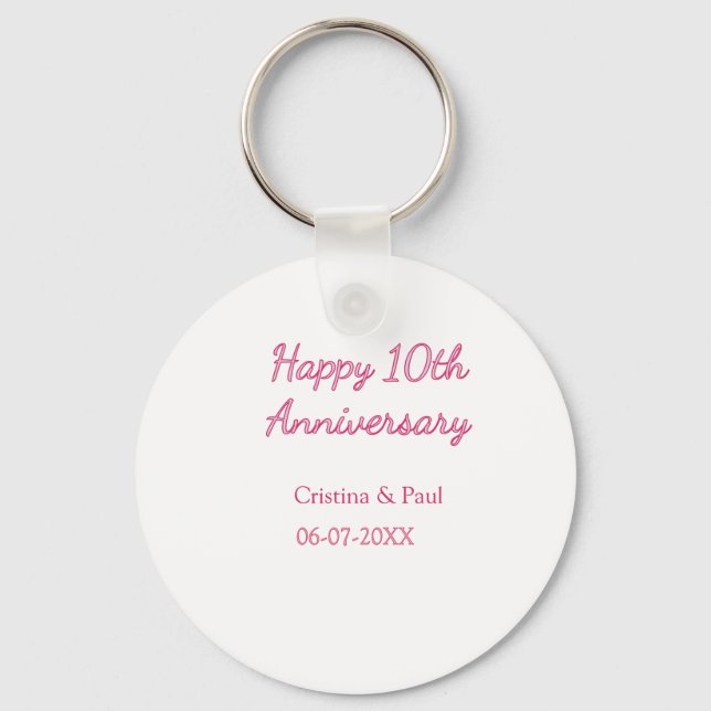 Happy 10th anniversary simple minimal wedding name key ring (Front)