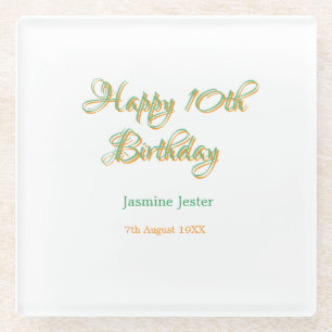 happy 10th birthday orange green name date simple glass coaster