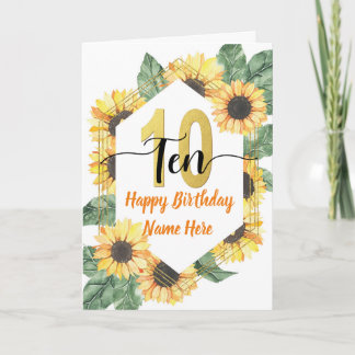 Happy 10th Birthday Sunflower Greeting Card