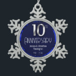 Happy 10th Wedding Anniversary  Snowflake Pewter Christmas Ornament<br><div class="desc">Lovely blue Happy 10th Anniversary ornament. Faux foil on 10th and as a border frame. Blue oil background created by Valarie Wade. Tiny blue heart gem in the upper corner. Names and dates are adjustable.</div>