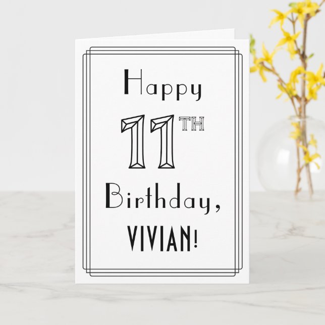 Happy 11th Birthday, Art Deco Style w/ Custom Name Card (Yellow Flower)