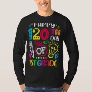 Happy 120th Day Of School First 1st Grade Teacher  T-Shirt