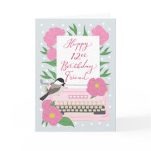 Happy 12th Birthday Friend w/ Typewriter & Flora