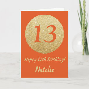 Happy 13th Birthday Orange and Gold Glitter Card