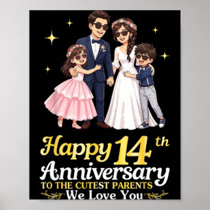 Happy 14th Anniversary Cutest Parents Love Poster