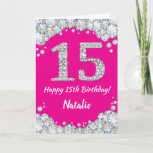 Happy 15th Birthday Hot Pink and Silver Glitter Card