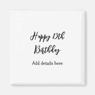 Happy 15th birthday name quinceanera details simpl magnet