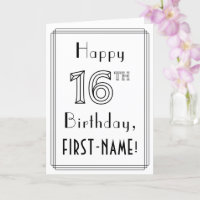 Happy 16th Birthday, Art Deco Style w/ Custom Name